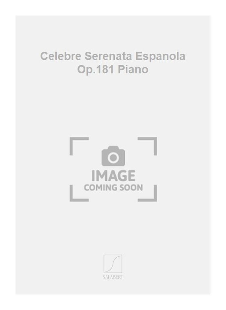 Celebre Serenata Espanola Op.181 Piano
